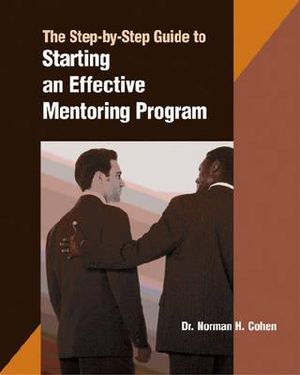 A Step-by-step Guide to Starting an Effective Mentoring Program image number 0