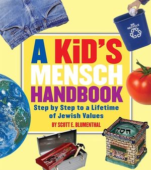 A Kid's Mensch Handbook: Step by Step to a Lifetime of Jewish Values image number 0