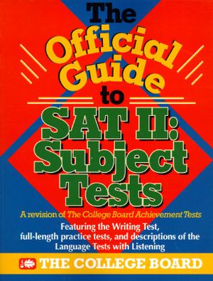 The College Board's Official Guide to SAT 2: Subject Tests image number 0