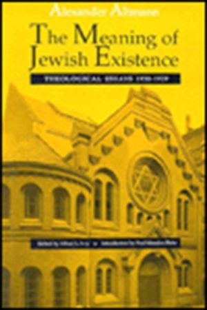 The Meaning of Jewish Existence: Theological Essays, 1930-1939 image number 0