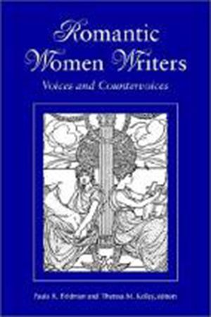 Romantic Women Writers: Voices and Countervoices image number 0