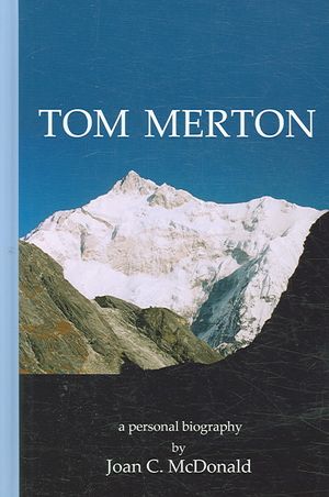 Tom Merton: A Personal Biography image number 0