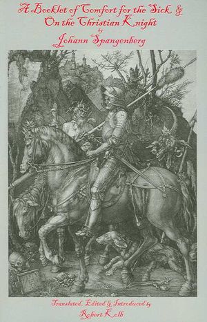 A Booklet of Comfort for the Sick, & on the Christian Knight image number 0