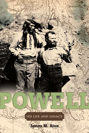 John Wesley Powell: His Life and Legacy image number 0