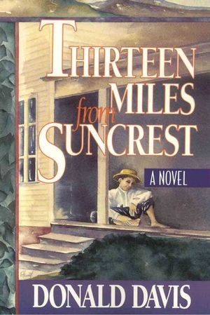 Thirteen Miles from Suncrest image number 0