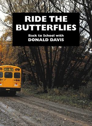 Ride the Butterflies: Back to School with Donald Davis image number 0
