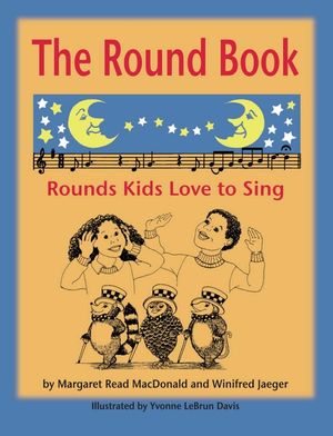 The Round Book: Rounds Kids Love to Sing image number 0