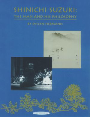 Shinichi Suzuki: The Man and His Philosophy image number 0
