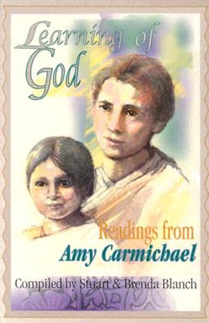 Learning of God: Readings from Amy Carmichael image number 0