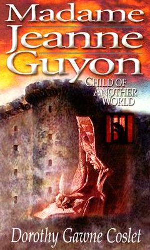 Madame Jeanne Guyon, Child of Another World image number 0