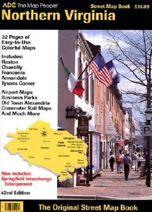 Northern Virginia Street Map Book: Includes Reston, Chantilly, Franconia, Annandale, Tysons Corner, Airport Maps ... and Much More image number 0
