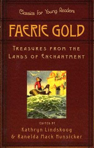 Faerie Gold: Treasures from the Lands of Enchantment image number 0