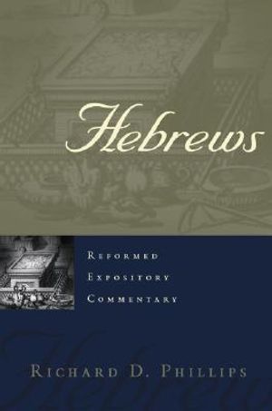 Hebrews: Reformed Expositry Commentary image number 0