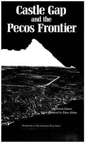Castle Gap and the Pecos Frontier image number 0