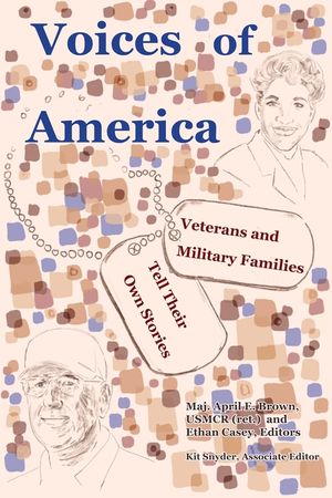 Voices of America: Veterans and Military Families Tell Their Own Stories image number 0