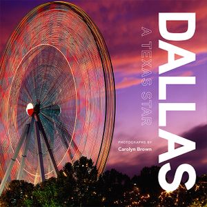 Dallas: A Texas Star image number 0