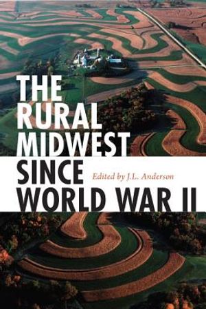 The Rural Midwest Since World War II image number 0