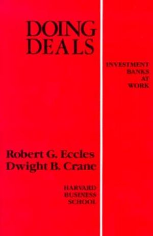 Doing Deals: Investment Banks at Work image number 0
