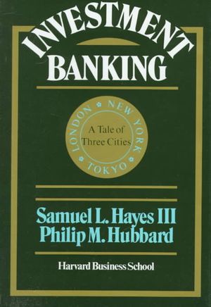 Investment Banking: A Tale of Three Cities image number 0