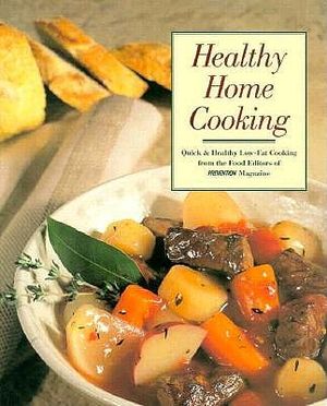Healthy Home Cooking: Family Favorites Old and New for Today's Health-Conscious Cooks image number 0