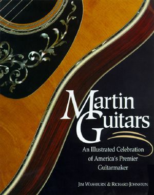 Martin Guitars: Illustrated History image number 0