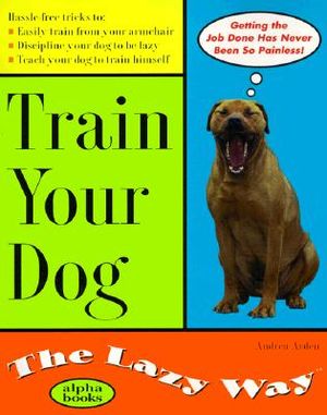 Train Your Dog the Lazy Way image number 0
