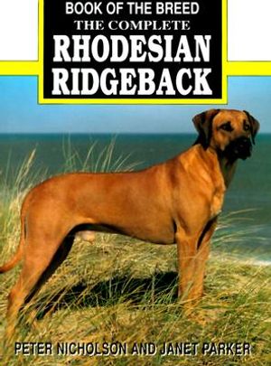 The Complete Rhodesian Ridgeback image number 0