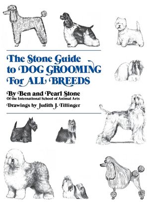 The Stone Guide to Dog Grooming for All Breeds image number 0
