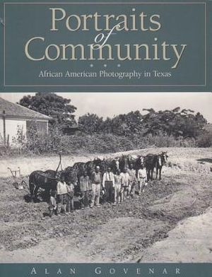 Portraits of Community: African American Photography in Texas image number 0