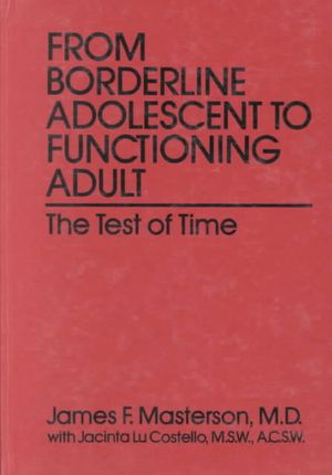 From Borderline Adolescent to Functioning Adult: The Test of Time image number 0