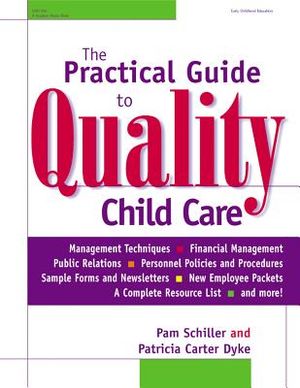 The Practical Guide to Quality Child Care image number 0