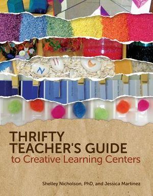 Thrifty Teacher's Guide to Creative Learning Centers image number 0