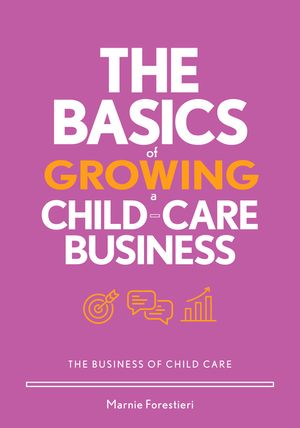 The Basics of Growing a Child-Care Business image number 0