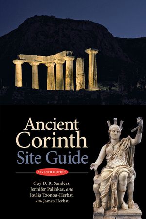Ancient Corinth: Site Guide (7th Ed.) image number 0