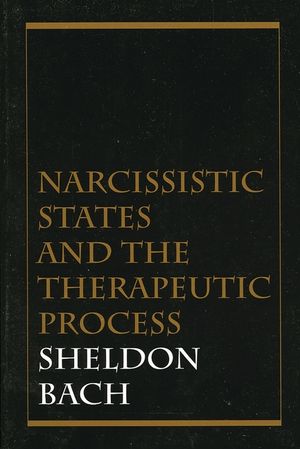 Narcissistic States and the Therapeutic Process image number 0