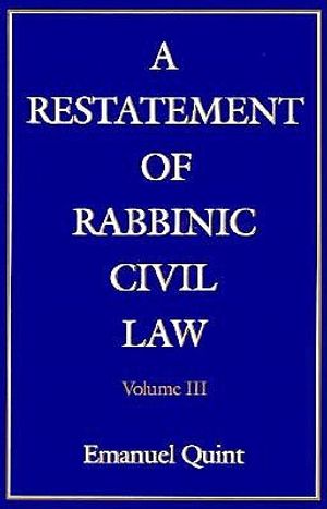 A Restatement of Rabbinic Civil Law Volume 3 image number 0