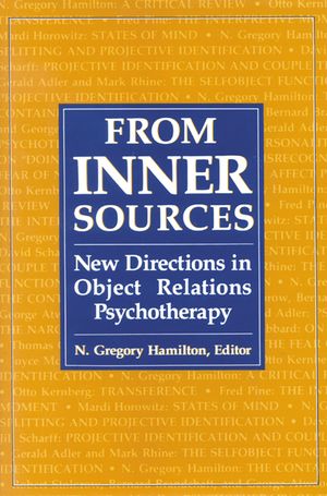 From Inner Sources: New Directions in Object Relations Psychotherapy image number 0