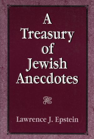 A Treasury of Jewish Anecdotes image number 0