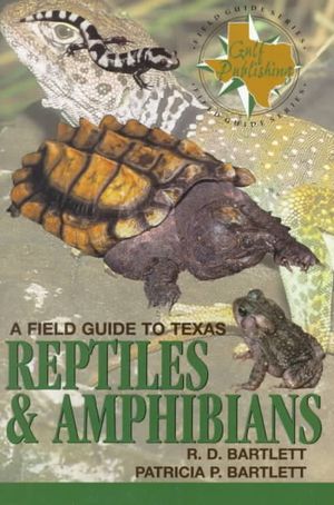 A Field Guide to Texas Reptiles and Amphibians image number 0