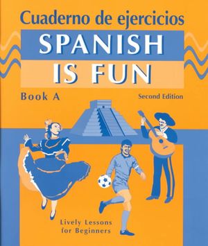 Spanish Is Fun : Book A image number 0