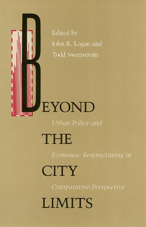 Beyond the City Limits : Urban Policy and Economic Restructuring in Comparative Perspective image number 0