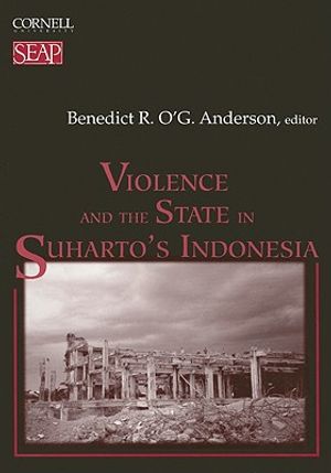 Violence and the State in Suharto's Indonesia image number 0