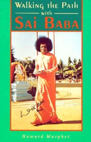 Walking the Path with Sai Baba image number 0