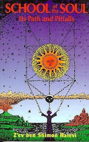 School of the Soul: Its Path and Pitfalls image number 0