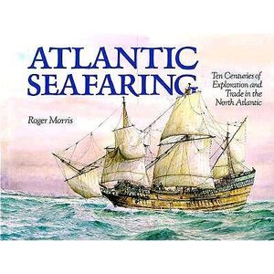 Atlantic Seafaring: Ten Centuries of Exploration and Trade in the North Atlantic image number 0