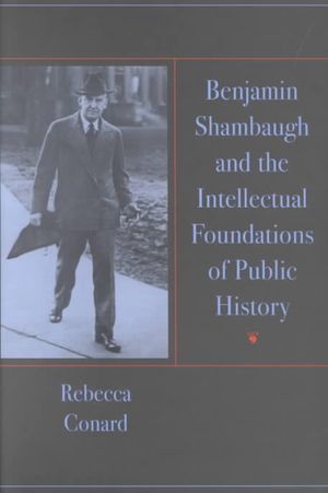 Benjamin Shambaugh and the Intellectual Foundations of Public Hisory image number 0
