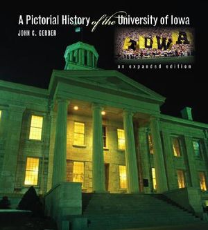 A Pictorial History of the University of Iowa image number 0