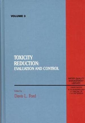 Toxicity Reduction: Evaluation and Control, Volume III image number 0