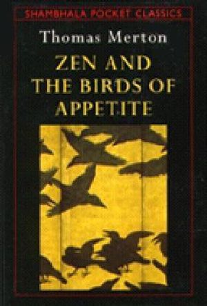 Zen and the Birds of Appetite image number 0