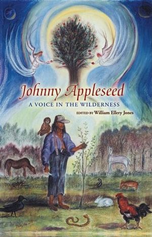 Johnny Appleseed: A Voice in the Wilderness image number 0